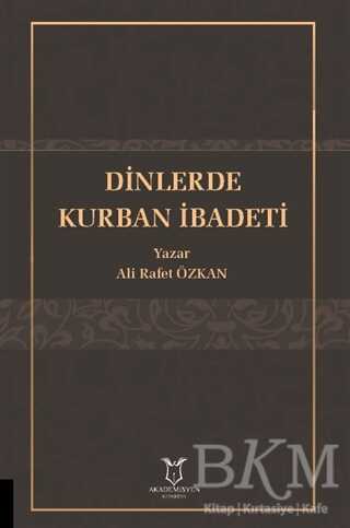 Dinlerde Kurban İbadeti - 1