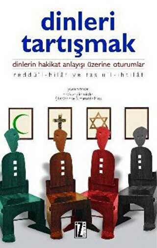 Dinleri Tartışmak - İz Yayıncılık