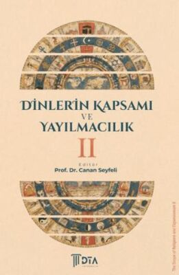 Dinlerin Kapsamı ve Yayılmacılık II - 1