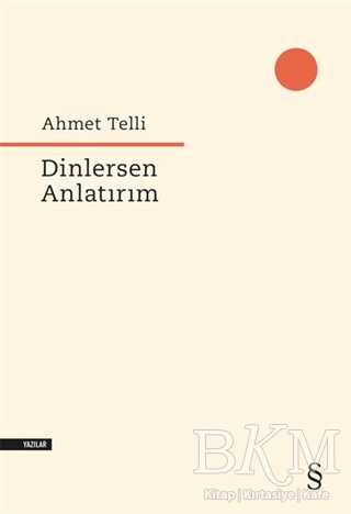 Dinlersen Anlatırım - 2