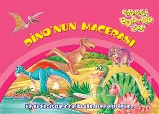 Dino’nun Macerası - Yumurcak Yayınları