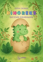 Dinoreks Gecenin Kahramanı - Vacilando Kitap