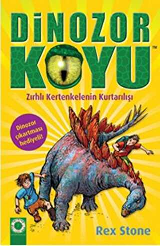 Dinozor Koyu 7 : Zırhlı Kertenkelenin Kurtarılışı - Artemis Yayınları