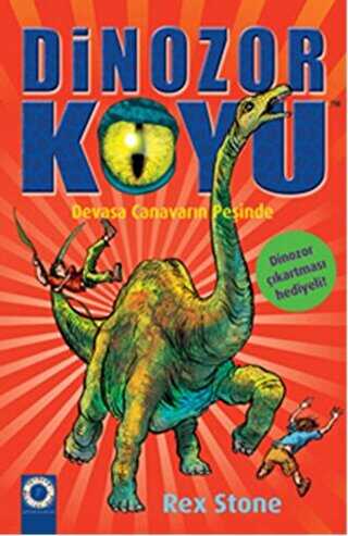 Dinozor Koyu 9 : Devasa Canavarın Peşinde - Artemis Yayınları