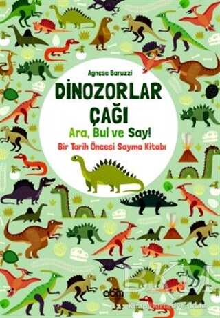 Dinozorlar Çağı: Ara, Bul ve Say! - Abm Yayınevi