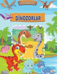 Dinozorlar - Pencereli Kitaplar - 0-6 Yaş Yayınları