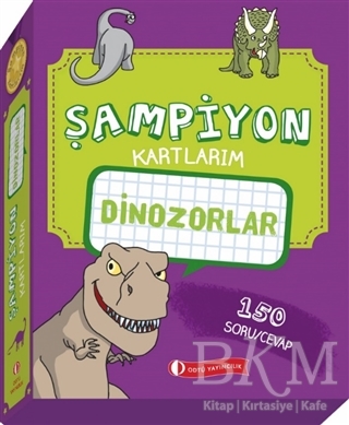 Dinozorlar - Şampiyon Kartlarım - ODTÜ Geliştirme Vakfı Yayıncılık