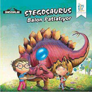 Dinozorlar : Stegosaurus Balon Patlatıyor