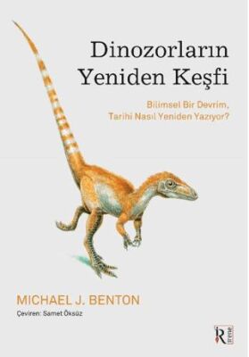 Dinozorların Yeniden Keşfi - 1