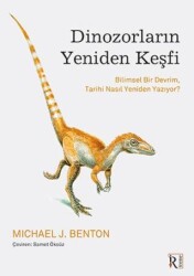 Dinozorların Yeniden Keşfi - İrene Kitap