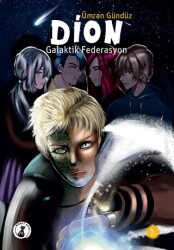 Dion - Galaktik Federasyon - Misket Kitap