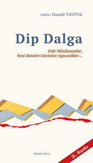 Dip Dalga - Ankara Okulu Yayınları