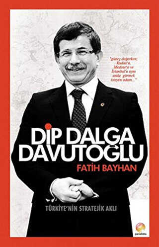 Dip Dalga Davutoğlu - Paradoks Yayınları