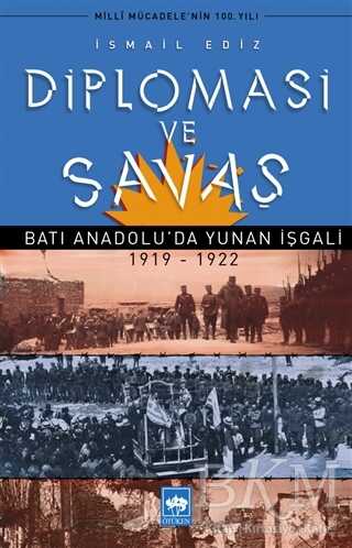 Diplomasi ve Savaş - Ötüken Neşriyat