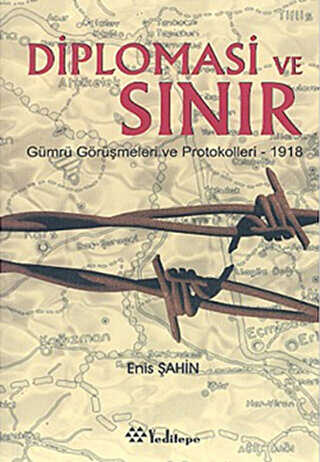 DİPLOMASİ VE SINIR - Yeditepe Yayınevi