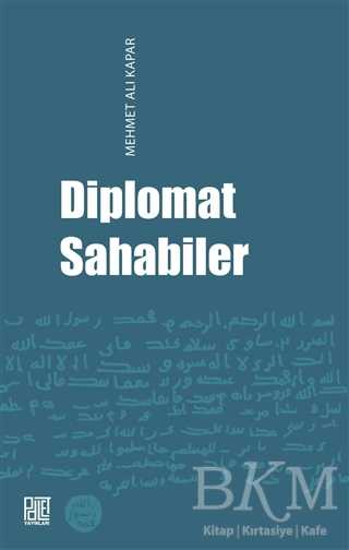 Diplomat Sahabiler - Palet Yayınları