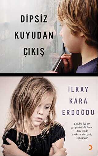 Dipsiz Kuyudan Çıkış - Cinius Yayınları