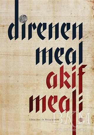 Direnen Meal Akif Meali - Mahya Yayınları