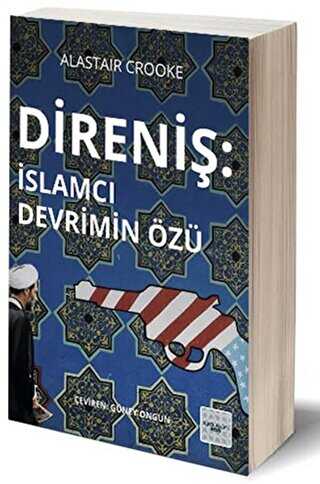 Direniş - İslamcı Devrimin Özü - İyidüşün Yayınları