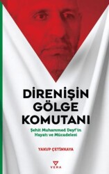 Direnişin Gölge Komutanı - Vera Kitap Yayınları