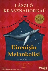Direnişin Melankolisi - Can Yayınları