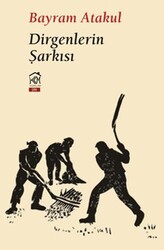 Dirgenlerin Şarkısı - Kurgu Kültür Merkezi