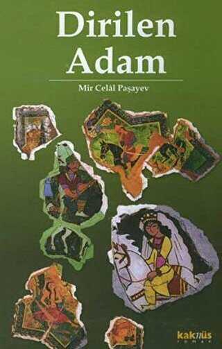 DİRİLEN ADAM - Kaknüs Yayınları
