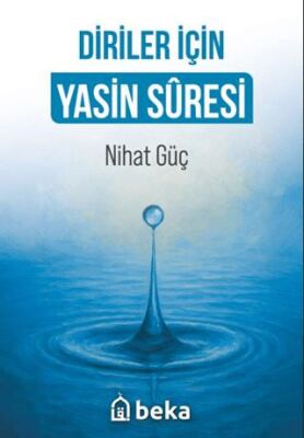 Diriler İçin Yasin Suresi - 1
