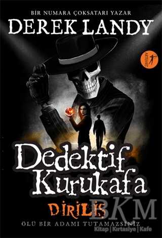 Diriliş - Dedektif Kurukafa - Artemis Yayınları
