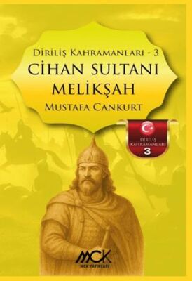 Diriliş Kahramanları 3 - Cihan Sultanı Melikşah - 1