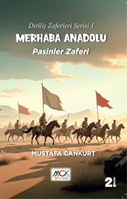 Diriliş Zaferleri Serisi 1 - Merhaba Anadolu Pasinler Zaferi - 1