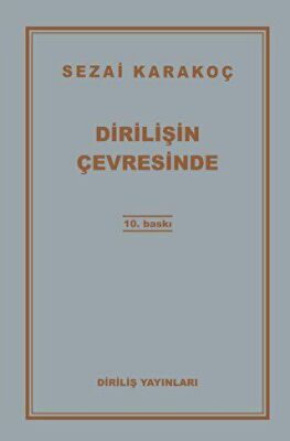 Dirilişin Çevresinde - 1