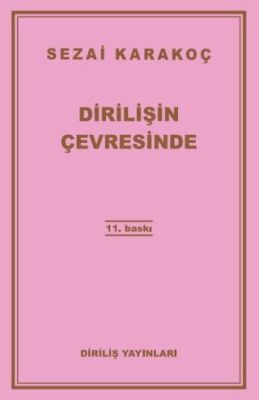 Dirilişin Çevresinde - 1