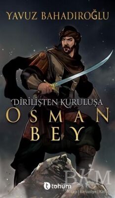 Dirilişten Kurtuluşa Osman Bey - 1