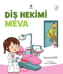 Diş Hekimi Meva - TÜBİTAK Yayınları