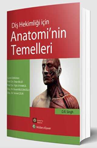 Diş Hekimliği İçin Anatominin Temelleri - İstanbul Tıp Kitabevi