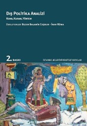 Dış Politika Analizi - İstanbul Bilgi Üniversitesi Yayınları