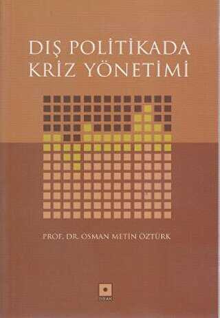 Dış Politikada Kriz Yönetimi