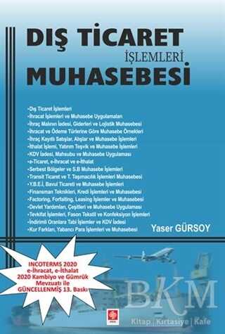 Dış Ticaret İşlemleri Muhasebesi - Ekin Basım Yayın