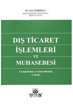 Dış Ticaret İşlemleri Ve Muhasebesi - 1