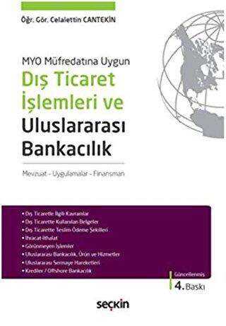 Dış Ticaret İşlemleri ve Uluslararası Bankacılık - Seçkin Yayıncılık