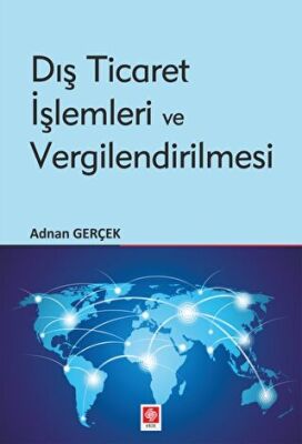 Dış Ticaret İşlemleri ve Vergilendirilmesi kapağı