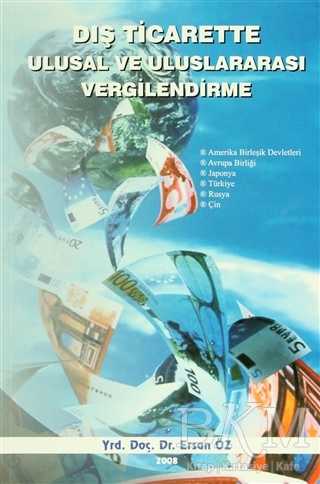 Dış Ticarette Ulusal ve Uluslararası Vergilendirme - Adana Nobel Kitabevi