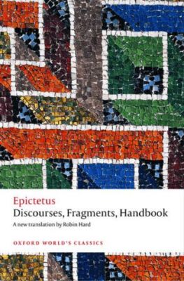 Discourses, Fragments, Handbook - 1