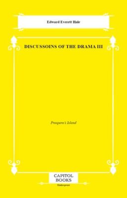 Discussoins of the Drama III - 1