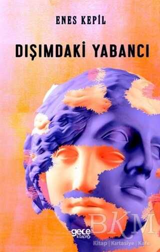 Dışımdaki Yabancı - Gece Kitaplığı