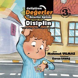Disiplin - Kuralları Sevmeyen Çocuk - Parmak Çocuk Yayınları