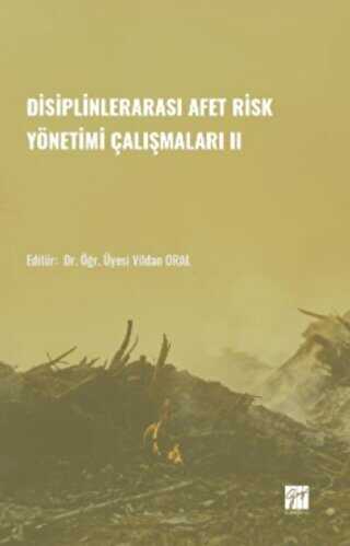 Disiplinlerarası Afer Risk Yönetimi Çalışmaları II - Gazi Kitabevi