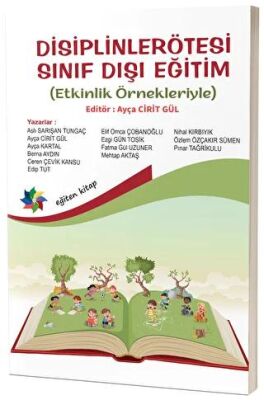 Disiplinlerötesi Sınıf Dışı Eğitim Etkinlik Örnekleriyle - 1