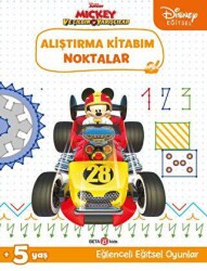 Disney Eğitsel Mickey ve Çılgın Yarışçılar Alıştırma Kitabım Noktalar - Beta Kids